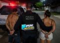 PAROU NA CADEIA: Casal é preso apôs pancadaria em residência na zona leste